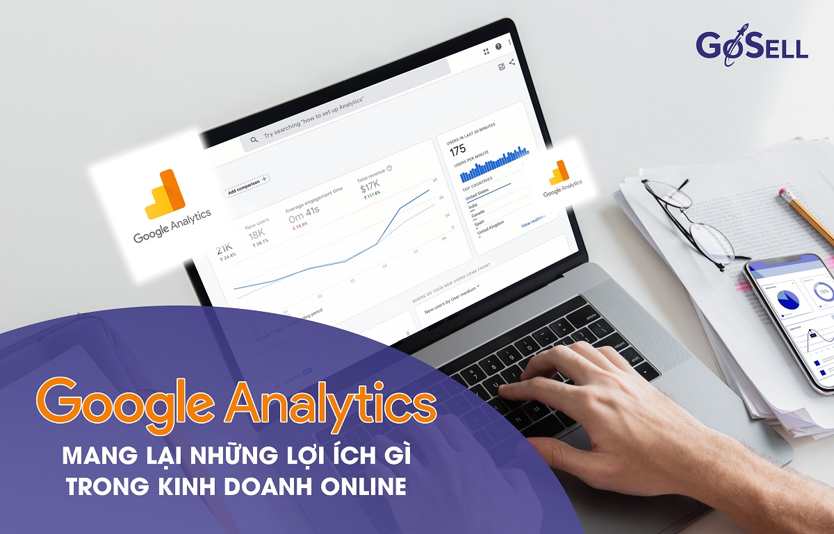 Google Analytics giúp ích gì trong kinh doanh online
