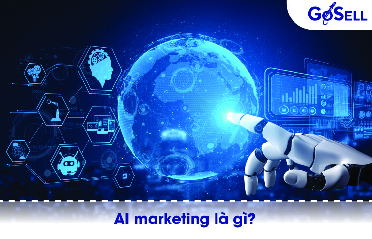 AI Marketing là gì?
