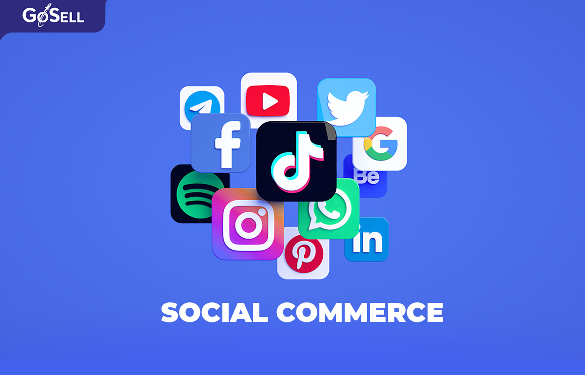 Social Commerce là gì?