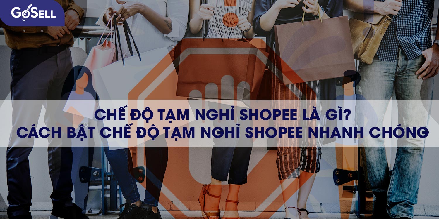 Làm thế nào để tắt chế độ bán hàng trên Shopee vĩnh viễn?
