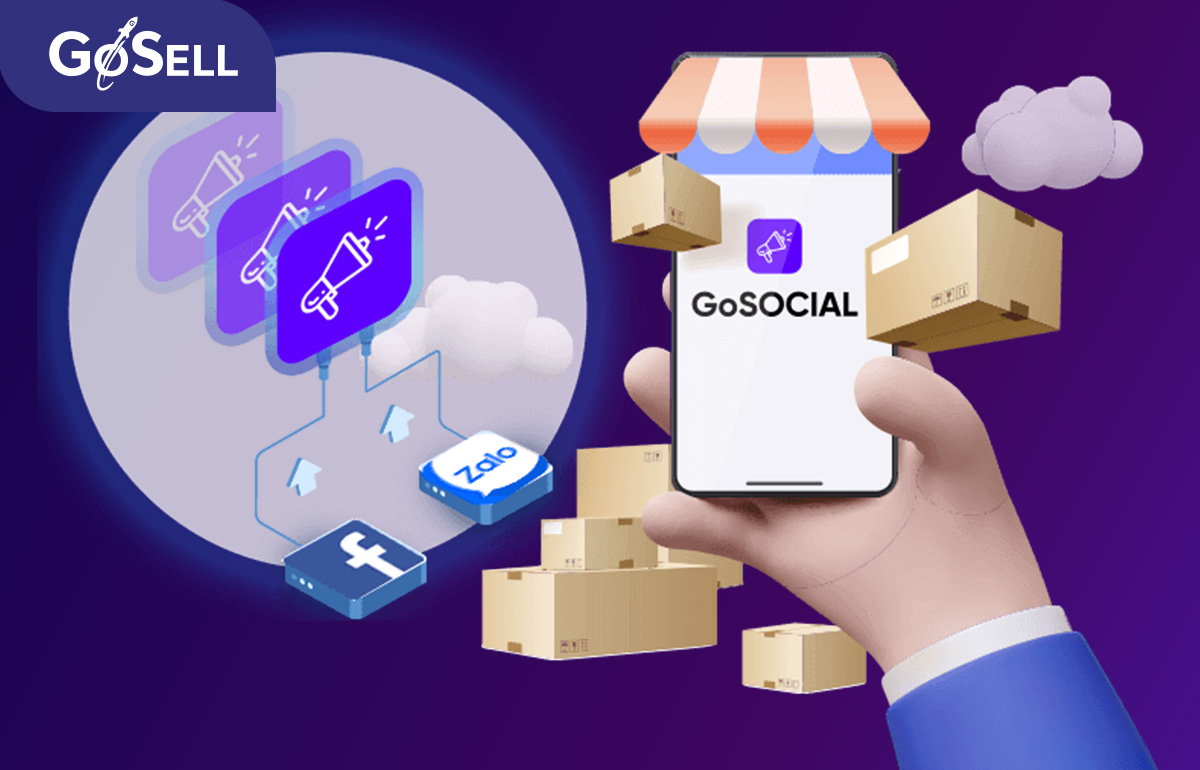 Kinh doanh trên Facebook hiệu quả với GoSOCIAL