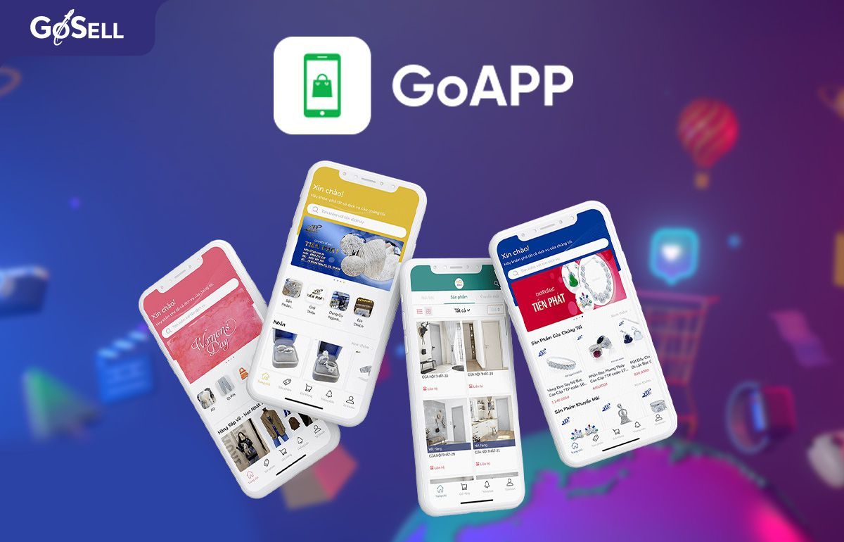 Xây dựng ứng dụng M Commerce bán hàng hiệu quả cùng GoAPP