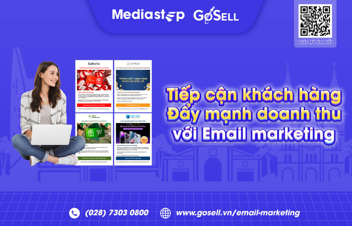 Xây dựng chiến lược Email marketing và gửi email hàng loạt với GoSELL