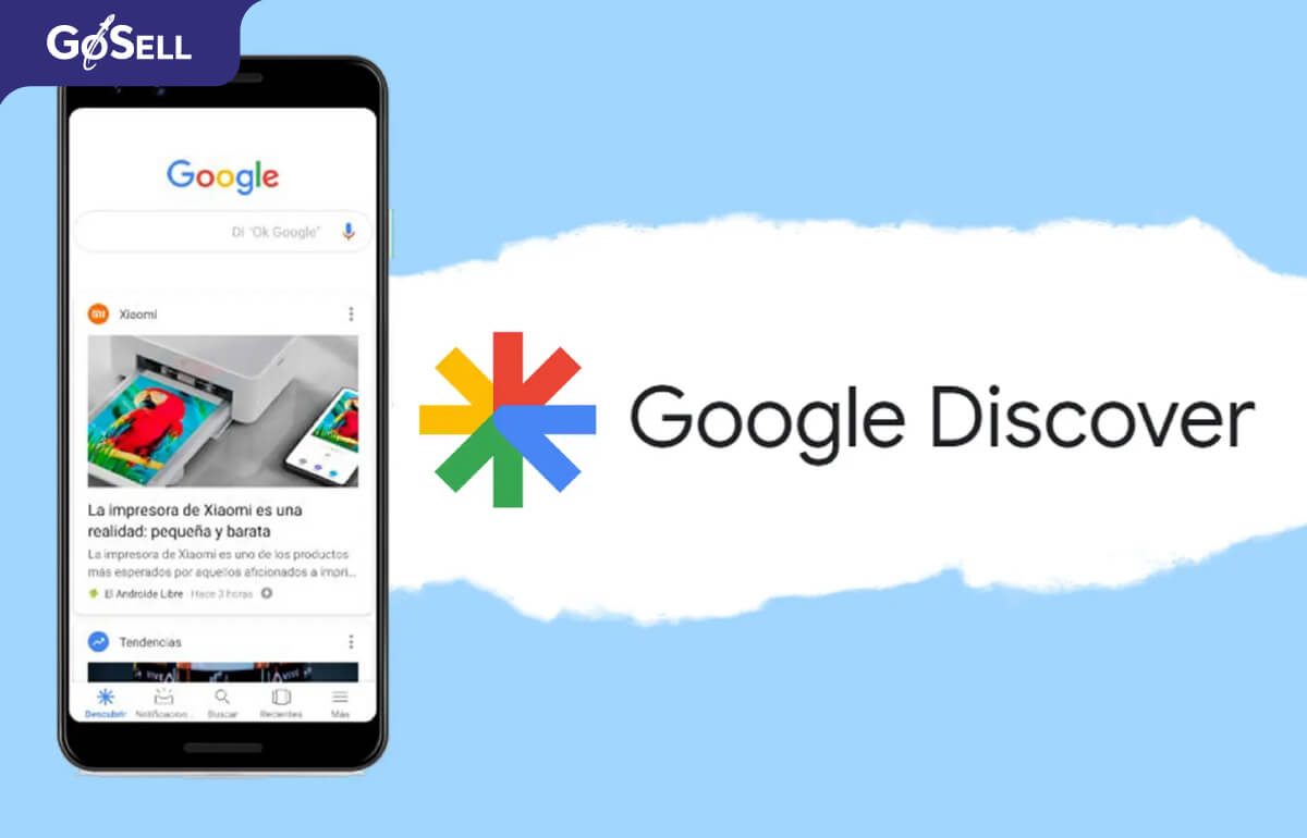 Google Discover là gì?