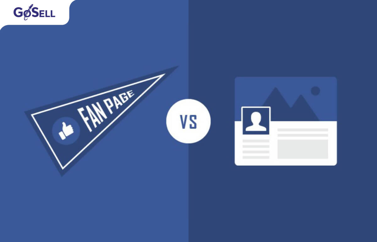 Sự khác nhau giữa trang cá nhân Facebook và Fanpage Facebook