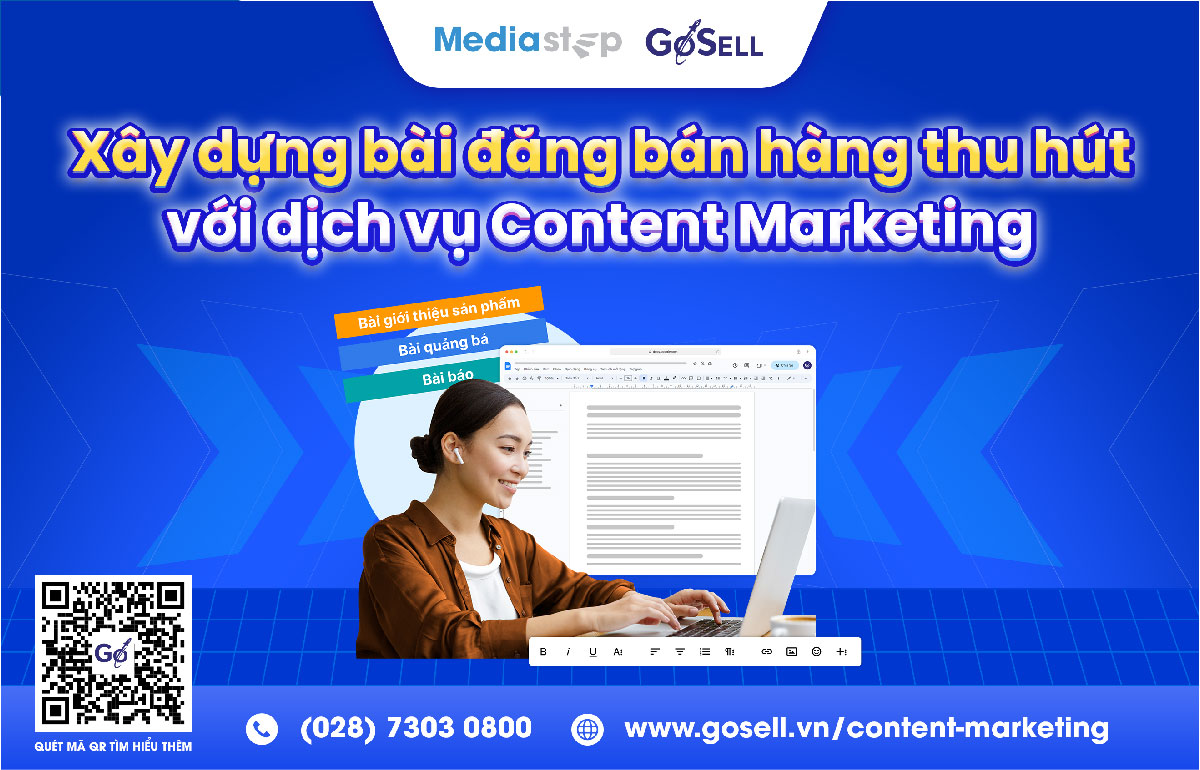 Xây dựng Content Marketing vững mạnh với GoSELL