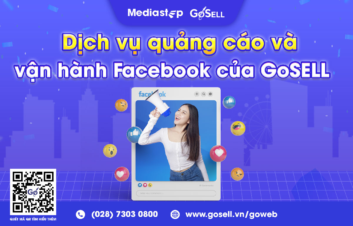 GoSELL hỗ trợ chạy quảng cáo Facebook toàn diện với ngân sách tối ưu